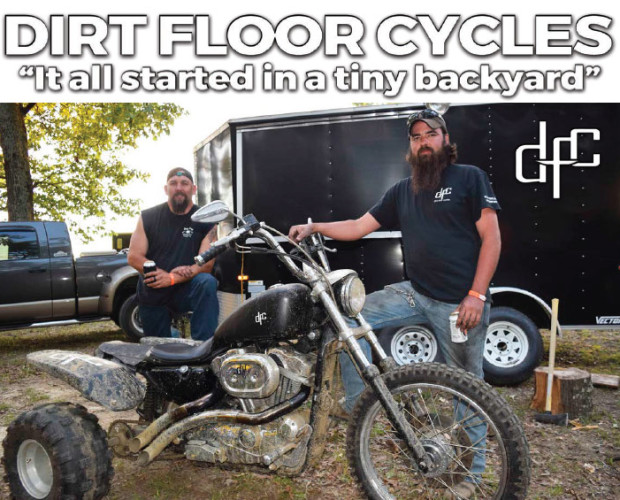 Dirt Floor Cycles “It all started in a tiny backyard”