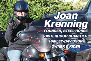 Born To Ride Women’s World Open Road Girl-Joan Krenning-Founder, Steel Horse Sisterhood Charities, Story By: Myra McElhaney