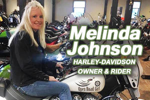 Born To Ride Women’s World Open Road Girl-Melinda Johnson, Story By: Myra McElhaney