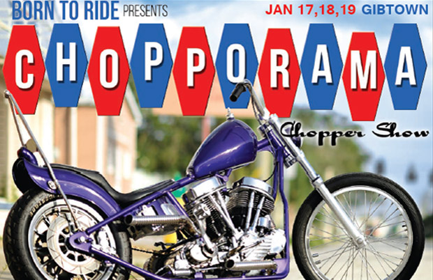 Born To Ride Presents CHOPPORAMA Chopper Show