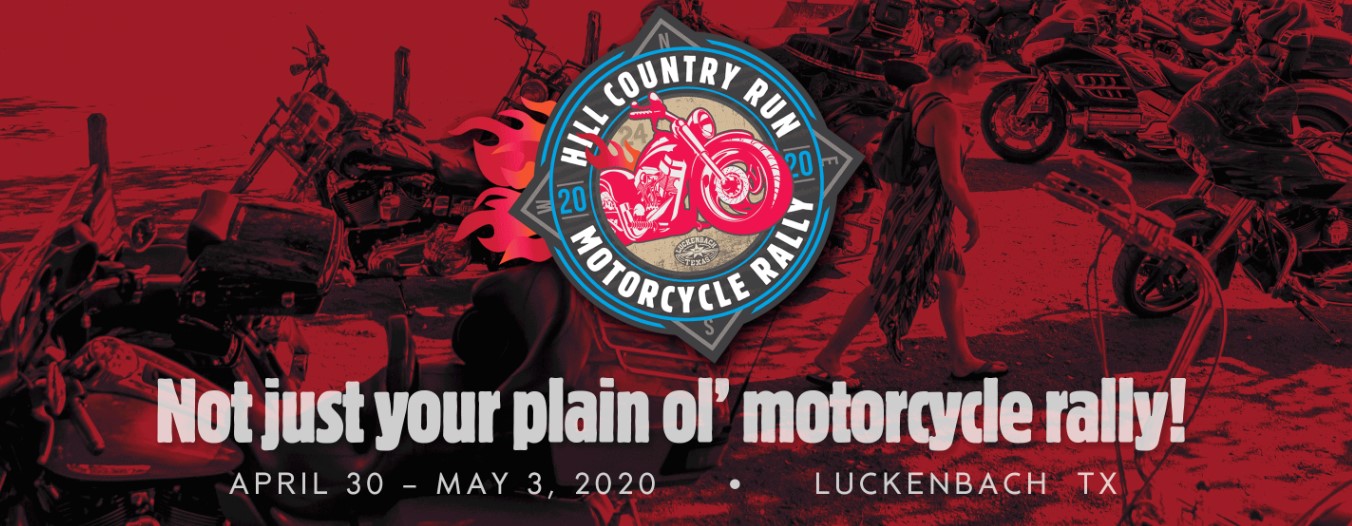 HILL COUNTRY RUN MOTORCYCLE RALLY Born To Ride Motorcycle Magazine