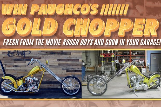 WIN Paughco’s Gold Chopper