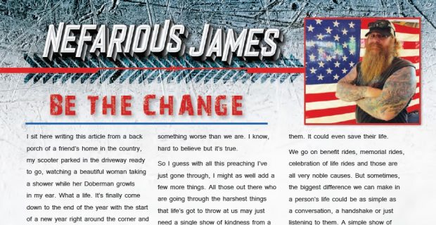 Be The Change – Nefarious James