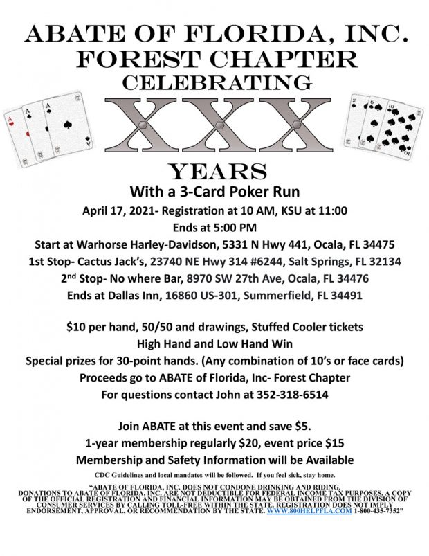 ABATE OF FLORIDA, INC. FOREST CHAPTER CELEBRATING 30 YEARS WITH A 3-CARD POKER RUN