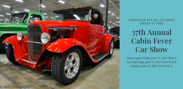 The 37th Annual Cabin Fever Car and Motorcycle Show