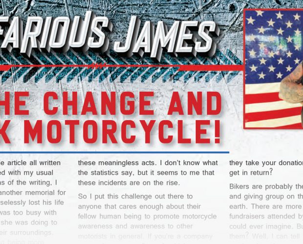 BE the Change and Think Motorcycle!