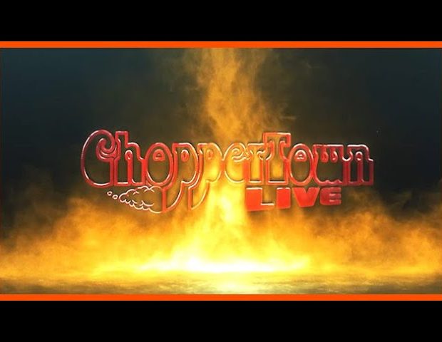Choppertown LIVE