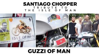 Santiago Chopper – TRIBUTE TO THE ISLE OF MAN – GUZZI OF MAN