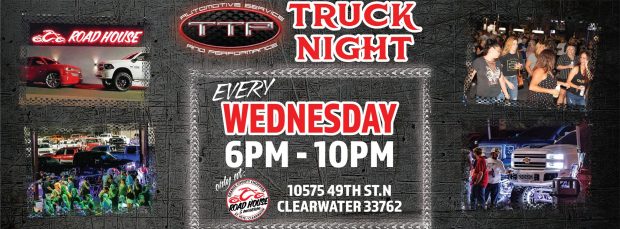 Truck Night hosted by Tony’s Total Performance is EVERY WEDNESDAY NIGHT!