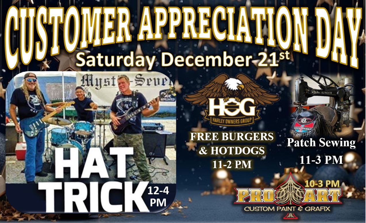 Customer Appreciation Day. Hat Trick Live.